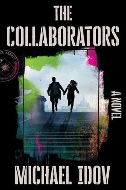 The Collaborators, Michael Idov - Gebonden - 9781668055571