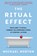 The Ritual Effect, Michael Norton - Paperback - 9781668055830