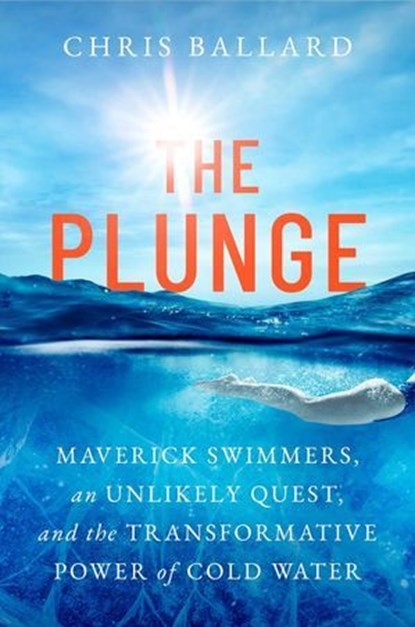 The Plunge, Chris Ballard - Ebook - 9781668055885