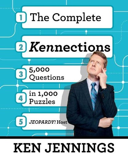 The Complete Kennections: 5,000 Questions in 1,000 Puzzles, Ken Jennings - Paperback - 9781668056530