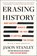 Erasing History, Jason Stanley - Paperback - 9781668056929