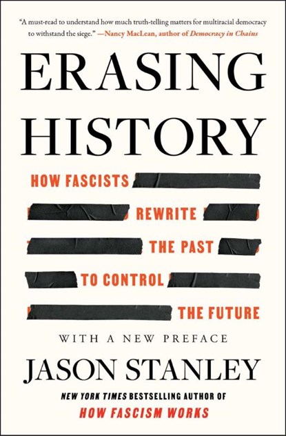 Stanley, J: Erasing History, Jason Stanley - Paperback - 9781668056929