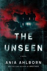 The Unseen - Ania Ahlborn - 9781668057681