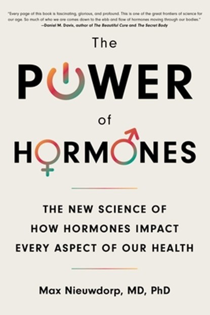 Nieuwdorp, M: Power of Hormones, Max Nieuwdorp - Paperback - 9781668057889