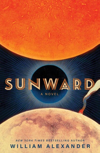 Sunward, William Alexander - Paperback - 9781668058053