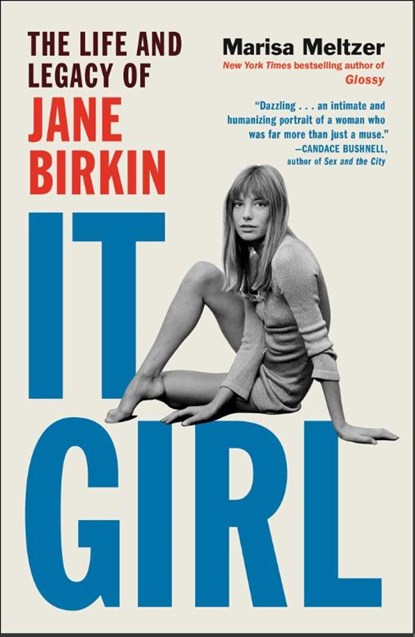 It Girl, Marisa Meltzer - Paperback - 9781668060292