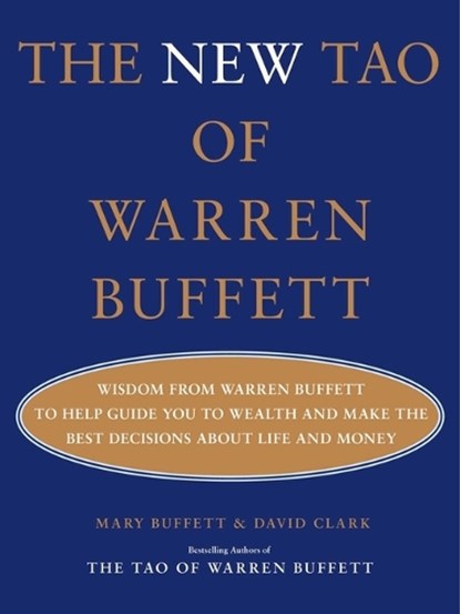 The New Tao of Warren Buffett, Mary Buffett ; David Clark - Gebonden - 9781668061145