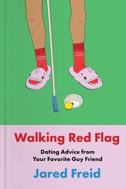 Walking Red Flag, Jared Freid - Gebonden - 9781668061800
