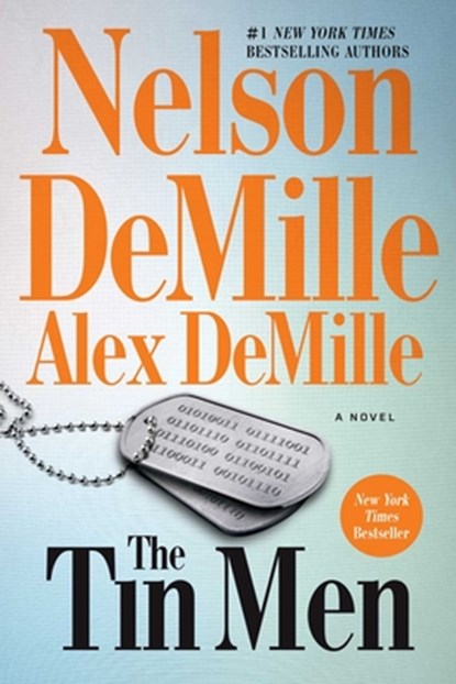 Tin Men, Nelson DeMille ; Alex DeMille - Paperback - 9781668062012