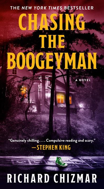 Chasing the Boogeyman, Richard Chizmar - Paperback - 9781668062692