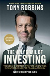The Holy Grail of Investing - Tony Robbins ; Christopher Zook - 9781668062760