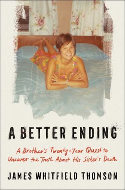 A Better Ending, James Whitfield Thomson - Ebook - 9781668062883