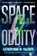 Space Oddity, Catherynne M. Valente - Paperback - 9781668063019