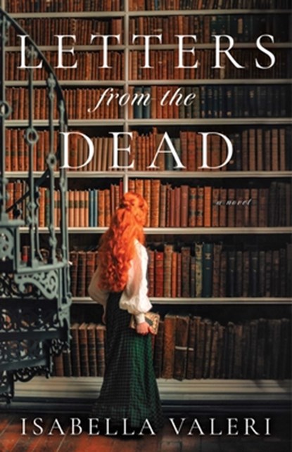 Letters from the Dead, Isabella Valeri - Paperback - 9781668065075