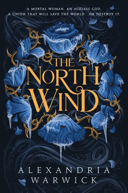 The North Wind, Alexandria Warwick - Paperback - 9781668065167