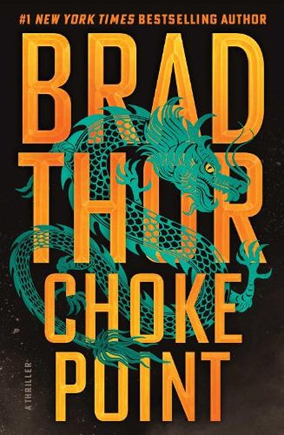 Choke Point, Brad Thor - Gebonden - 9781668065921