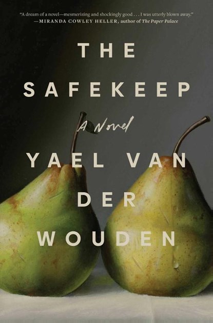 The Safekeep, Yael van der Wouden - Paperback - 9781668066195