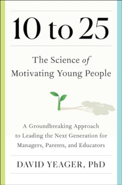 10 to 25, David Yeager - Paperback - 9781668066201