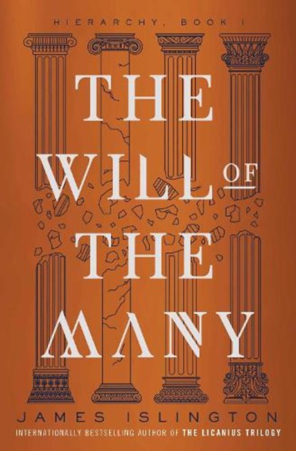The Will of the Many, James Islington - Paperback - 9781668066621