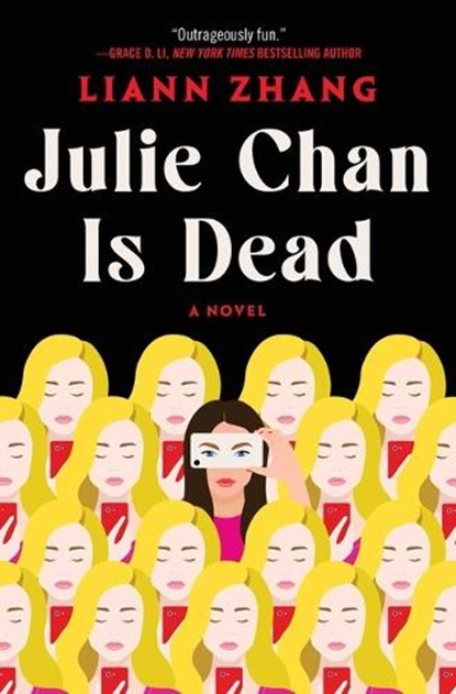 Julie Chan Is Dead, Liann Zhang - Gebonden - 9781668067895