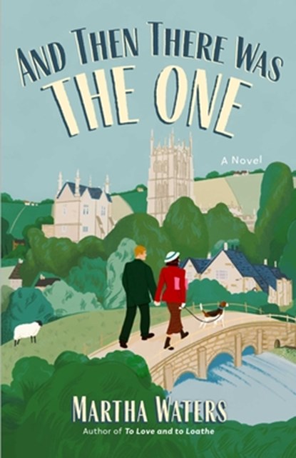 And Then There Was The One, Martha Waters - Paperback - 9781668069578