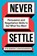 Qureshi, A: Never Settle, Attia Qureshi - Gebonden - 9781668070376