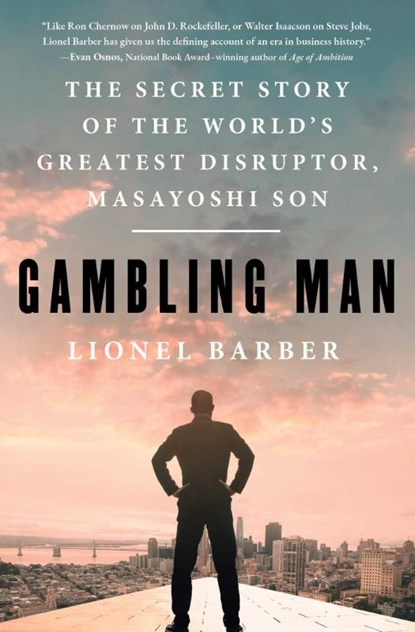 Barber, L: Gambling Man, Lionel Barber - Paperback - 9781668070758