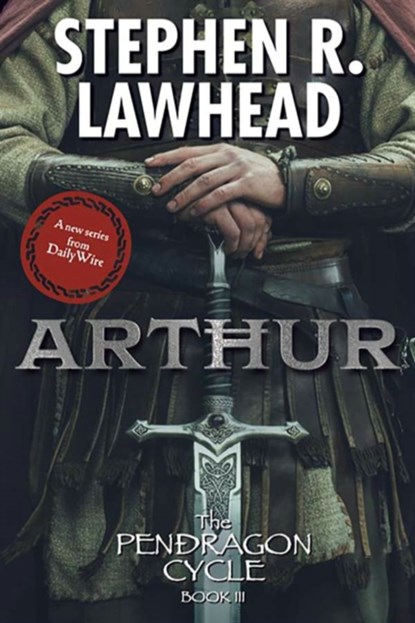 Arthur, Stephen Lawhead - Paperback - 9781668072387