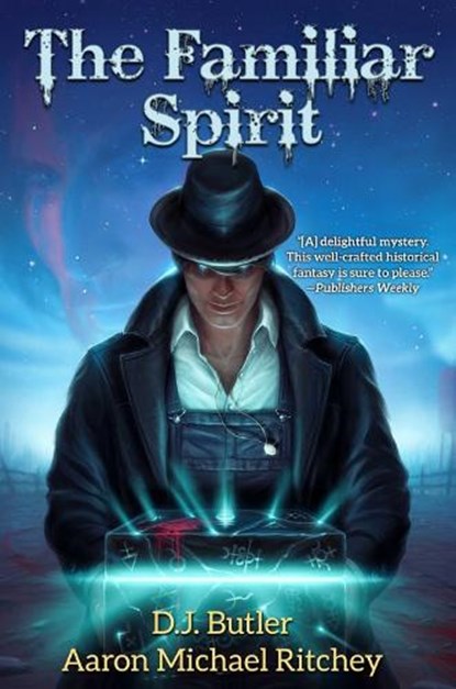 The Familiar Spirit, D. J. Butler - Paperback - 9781668072929