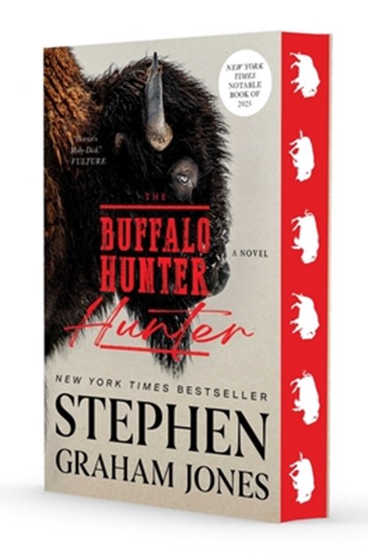The Buffalo Hunter Hunter, Stephen Graham Jones - Paperback - 9781668075098