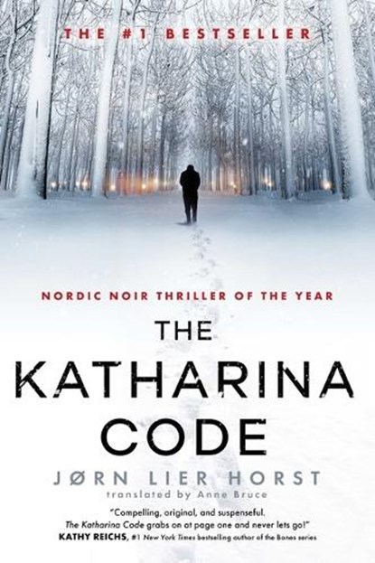 The Katharina Code, Jørn Lier Horst - Paperback - 9781668076071