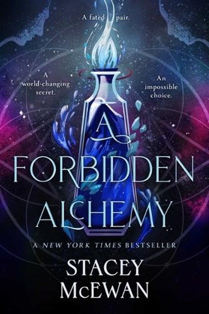 Forbidden Alchemy, Stacey McEwan - Gebonden - 9781668076187