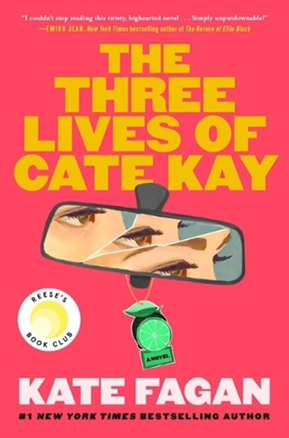 The Three Lives of Cate Kay, Kate Fagan - Gebonden - 9781668076217