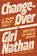 Changeover, Giri Nathan - Gebonden - 9781668076248