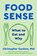 Food Sense, Christopher Gardner - Gebonden - 9781668077184