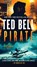 Pirate, Ted Bell - Paperback - 9781668077405