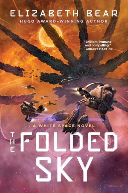 Bear, E: Folded Sky, Elizabeth Bear - Paperback - 9781668078112