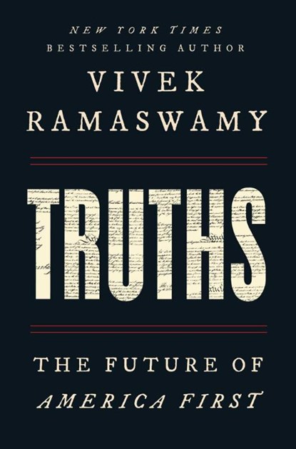 Truths, Vivek Ramaswamy - Gebonden - 9781668078433