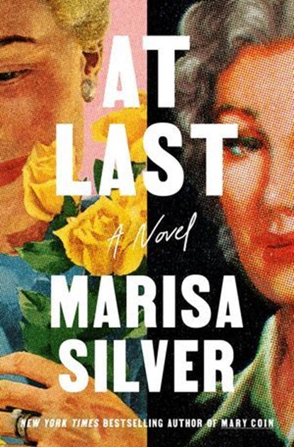 At Last, Marisa Silver - Ebook - 9781668078983
