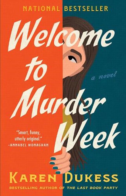 Welcome to Murder Week, Karen Dukess - Paperback - 9781668079782