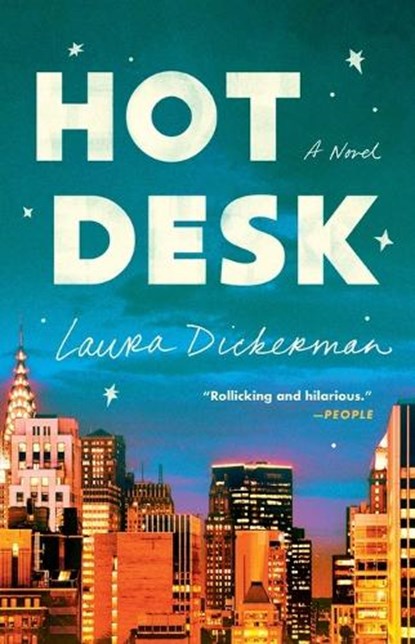 Hot Desk, Laura Dickerman - Paperback - 9781668081105