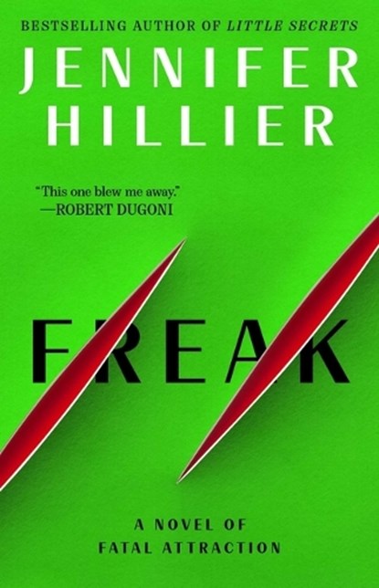 Freak, Jennifer Hillier - Paperback - 9781668081525