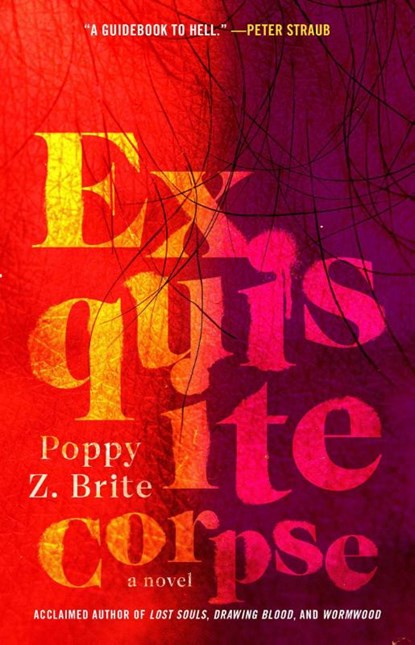 Exquisite Corpse, Poppy Z Brite - Paperback - 9781668081532
