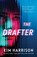 The Drafter, Kim Harrison - Paperback - 9781668081549