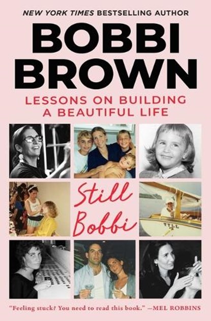 Still Bobbi, Bobbi Brown - Paperback - 9781668082188
