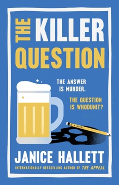 The Killer Question, Janice Hallett - Paperback - 9781668083543