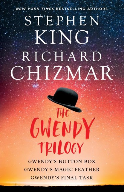 King, S: Gwendy Trilogy (Bind-Up), Stephen King ; Richard Chizmar - Paperback - 9781668083628