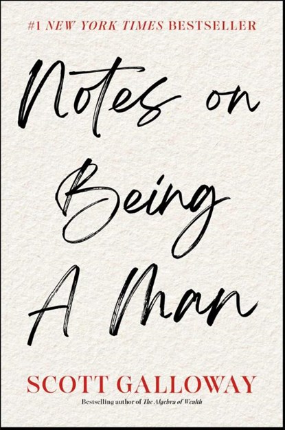 Notes on Being a Man, Scott Galloway - Gebonden - 9781668084359