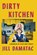 Dirty Kitchen, Jill Damatac - Gebonden - 9781668084632