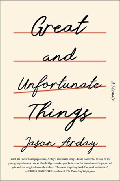 Great and Unfortunate Things, Jason Arday - Ebook - 9781668085592